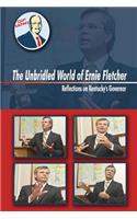The Unbridled World Of Ernie Fletcher