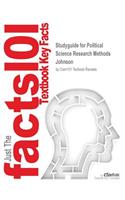 Studyguide for Political Science Research Methods by Johnson, ISBN 9781568023298