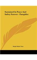 Sustained in Peace and Safety Forever - Pamphlet