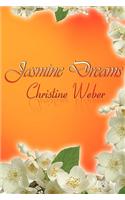 Jasmine Dreams