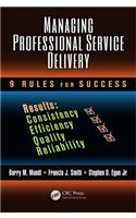 Managing Professional Service Delivery
