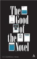 The Good of the Novel