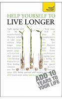 Help Yourself to Live Longer