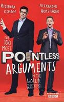 The 100 Most Pointless Arguments in