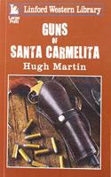 Guns of Santa Carmelita