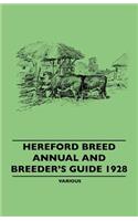 Hereford Breed Annual and Breeder's Guide 1928