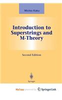 Introduction to Superstrings and M-Theory