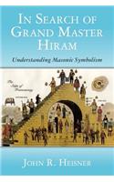 In Search of Grand Master Hiram