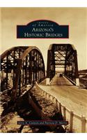 Arizona's Historic Bridges