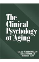 Clinical Psychology of Aging
