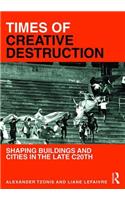 Times of Creative Destruction