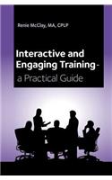 Interactive and Engaging Training - a Practical Guide