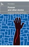 Forever - and other stories