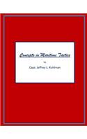 Concepts in Maritime Tactics