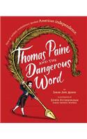 Thomas Paine and the Dangerous Word