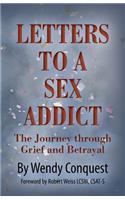 Letters To A Sex Addict