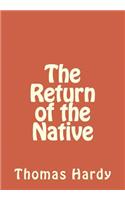 The Return of the Native