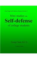 Mini studies on self-defense of college students