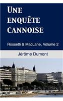 Une Enquete Cannoise
