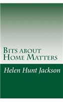 Bits about Home Matters