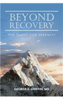 Beyond Recovery