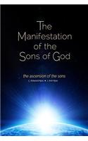 The Manifestation of the Sons of God: The Ascension of the Sons