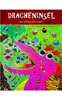 Dracheninsel 3: ''Im Schlaraffenland''