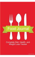 Food Journal: Complete Diet, Health, and Weight Loss Tracker - Tools of the Trade