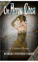 The Arrow Chest: A Victorian Mystery