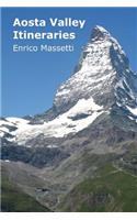 Aosta Valley Itineraries