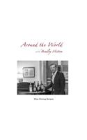 Around the World with Bradley Mitton