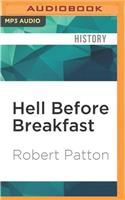 Hell Before Breakfast