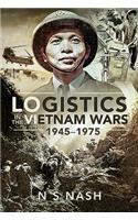 Logistics in the Vietnam Wars, 1945-1975