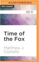 Time of the Fox