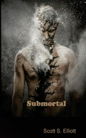 Submortal