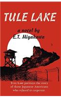 Tule Lake: (English)