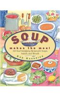 Soup Makes the Meal