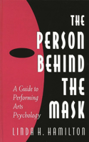 Person Behind the Mask