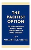 The Pacifist Option