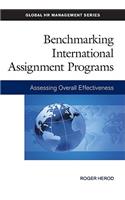 Benchmarking International Assignment Programs: Assessing Overall Effectiveness