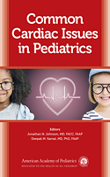 Common Cardiac Issues in Pediatrics