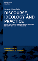 Discourse, Ideology and Heritage Language Socialization: Micro and Macro Perspectives