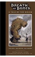 Breath Of Bones: A Tale Of The Golem