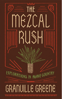 Mezcal Rush