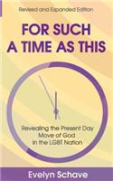 For Such a Time As This!