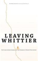 Leaving Whittier: Bicycling Across America in the Summer of Nixon's Discontent