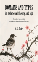 Domains and Types in Relational Theory and SQL
