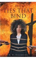 The Ties That Bind