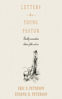 Letters to a Young Pastor