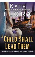 Child Shall Lead Them (A Joe Burgess Mystery, Book 6)
